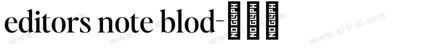 editors note blod字体转换